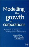 Modelling the Growth of Corporations