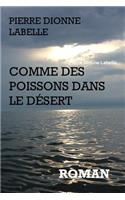 Comme des poissons dans le d?sert