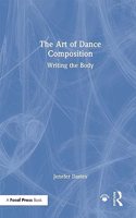 Art of Dance Composition