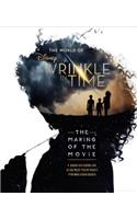 The World of a Wrinkle in Time: The Making of the Movie