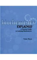 Biochemistry Explained