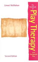 The Handbook of Play Therapy and Therapeutic Play