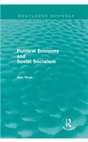 Political Economy and Soviet Socialism (Routledge Revivals)