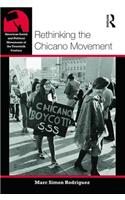 Rethinking the Chicano Movement