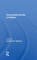 Communist Armies in Politics