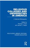 Religious Colleges and Universities in America