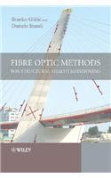 Fibre Optic Methods for Structural Health Monitoring