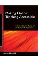 Making Online Teaching Accessible: Inclusive Course Design for Students with Disabilities(17 Jossey-Bass Guides to Online Teaching and Learning)