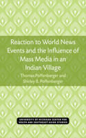 Reaction to World News Events and the Influence of Mass Media in an Indian Village