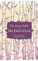 Fancy Fable of the Fairy's Frock