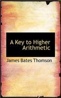 A Key to Higher Arithmetic