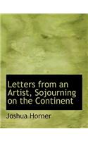 Letters from an Artist, Sojourning on the Continent