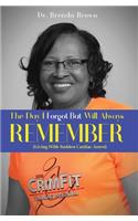 Day I Forgot - But Will Always Remember