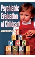 Psychiatric Evaluation of Children