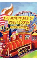 The Adventures Of Rose Flocken: (English)