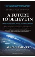 A Future To Believe In
