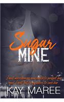 Sugar Mine