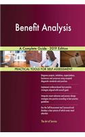 Benefit Analysis A Complete Guide - 2019 Edition