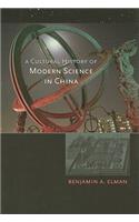 Cultural History of Modern Science in China