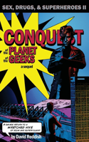 Conquest of the Planet of the Geeks