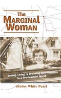 The Marginal Woman