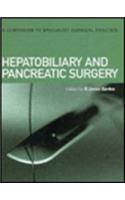 Hepatobiliary and Pancreatic Surgery (Companion to Specialist Surgical Practice)