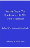 Wales Says Yes