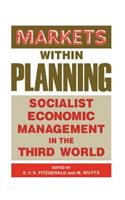 Markets within Planning