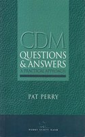 CDM Questions and Answers: A Practical Approach