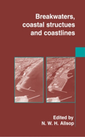 Breakwaters Coastal Structures and Coastlines