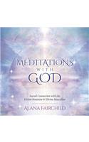 Meditations with God CD