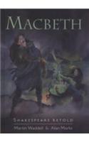 Shakespeare Retold: Macbeth