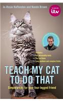 Teach My Cat to Do That