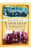 Voices of Rawmarsh and Parkgate