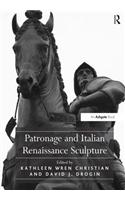 Patronage and Italian Renaissance Sculpture