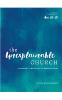 Unexplainable Church, The