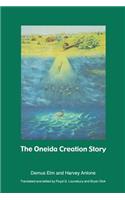 The Oneida Creation Story