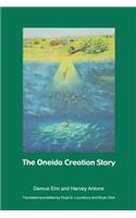 Oneida Creation Story