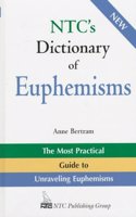 N.T.C.'s Dictionary of Euphemisms