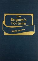 Begum's Fortune