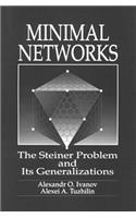 Minimal Networksthe Steiner Problem and Its Generalizations