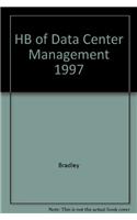 Handbook of Data Center Management, 1998 edition