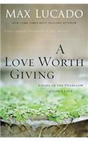 Love Worth Giving