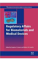 Regulatory Affairs for Biomaterials and Medical Devices
