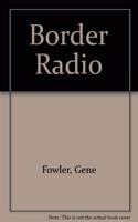 Border Radio
