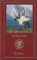 The Game rifle (Hunter's information series)