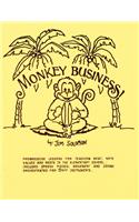 Monkey Business