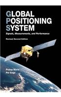 Global Positioning System: Signals, Measurements, and Performance (Revised Second Edition)