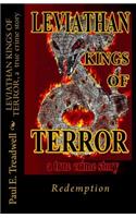 LEVIATHAN KINGS OF TERROR, a true crime memoir