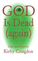 God is Dead (Again)